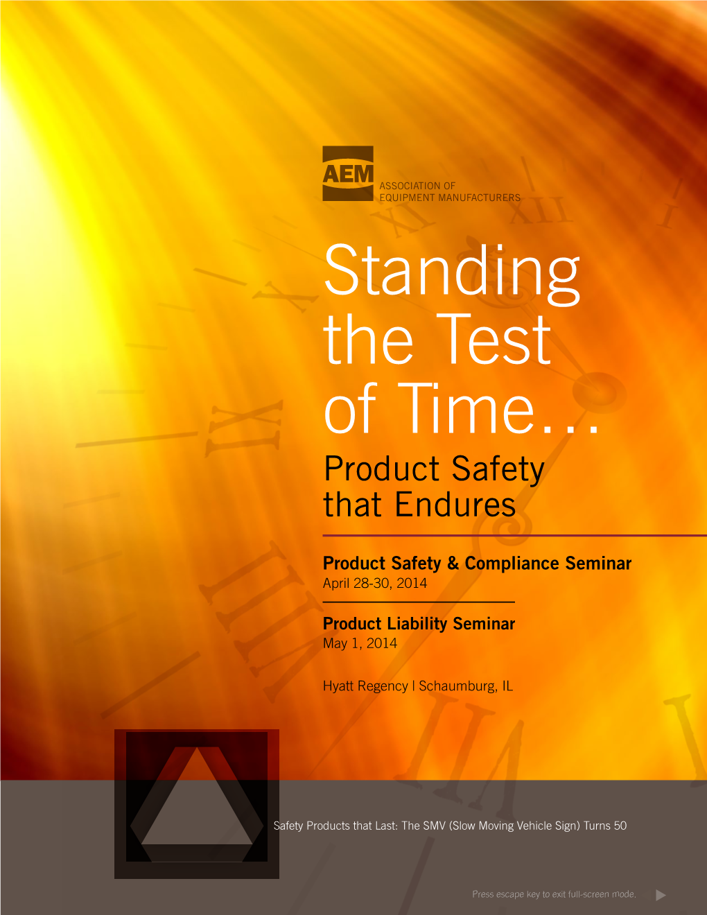Standing the Test of Time… Product Safety That Endures