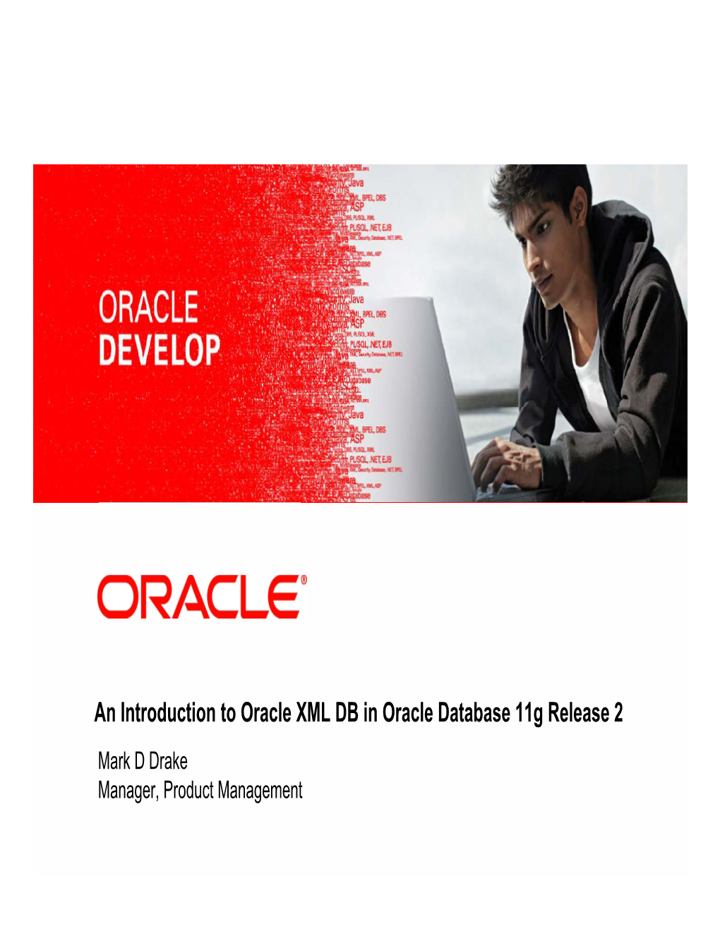 An Introduction To Oracle XML DB In Oracle Database 11G Release 2 - DocsLib