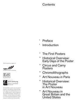 Contents Preface Introduction the First Posters Historical Overview: Early Days of the Poster Circus and Carny Posters Chromolit
