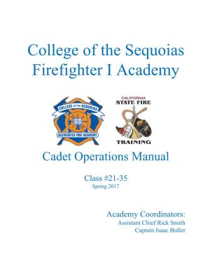 College of the Sequoias Firefighter I Academy