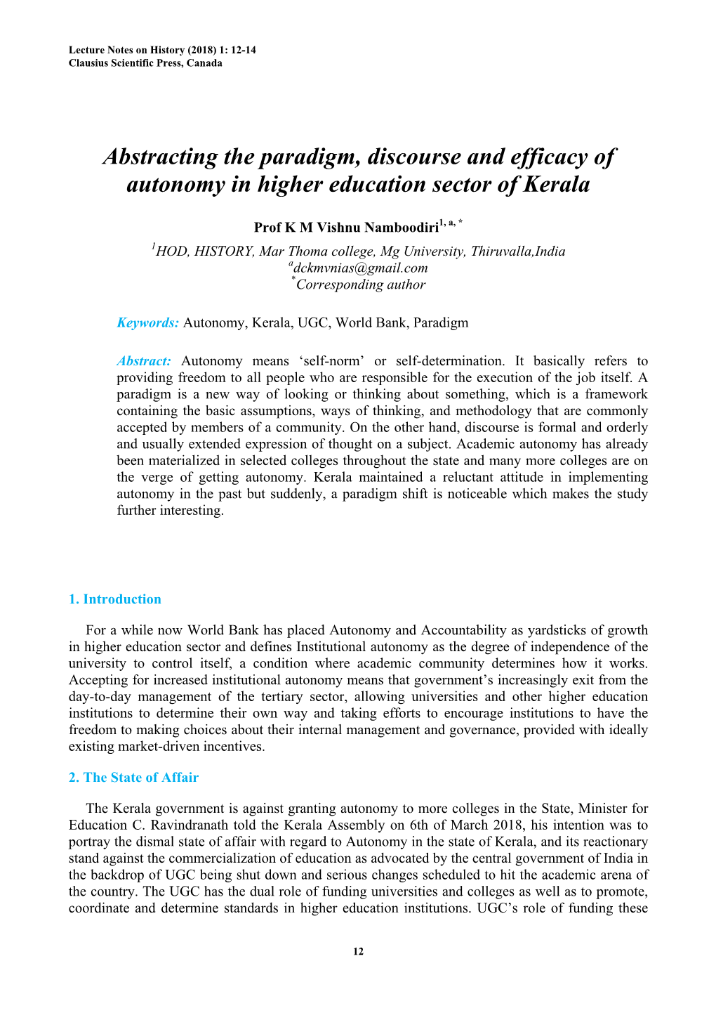 Abstracting the Paradigm, Discourse and Efficacy of Autonomy in Higher Education Sector of Kerala