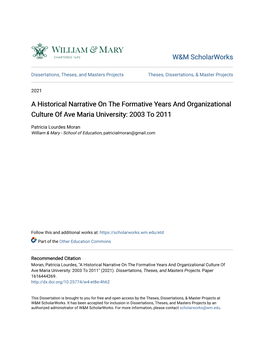 A Historical Narrative on the Formative Years and Organizational Culture of Ave Maria University: 2003 to 2011