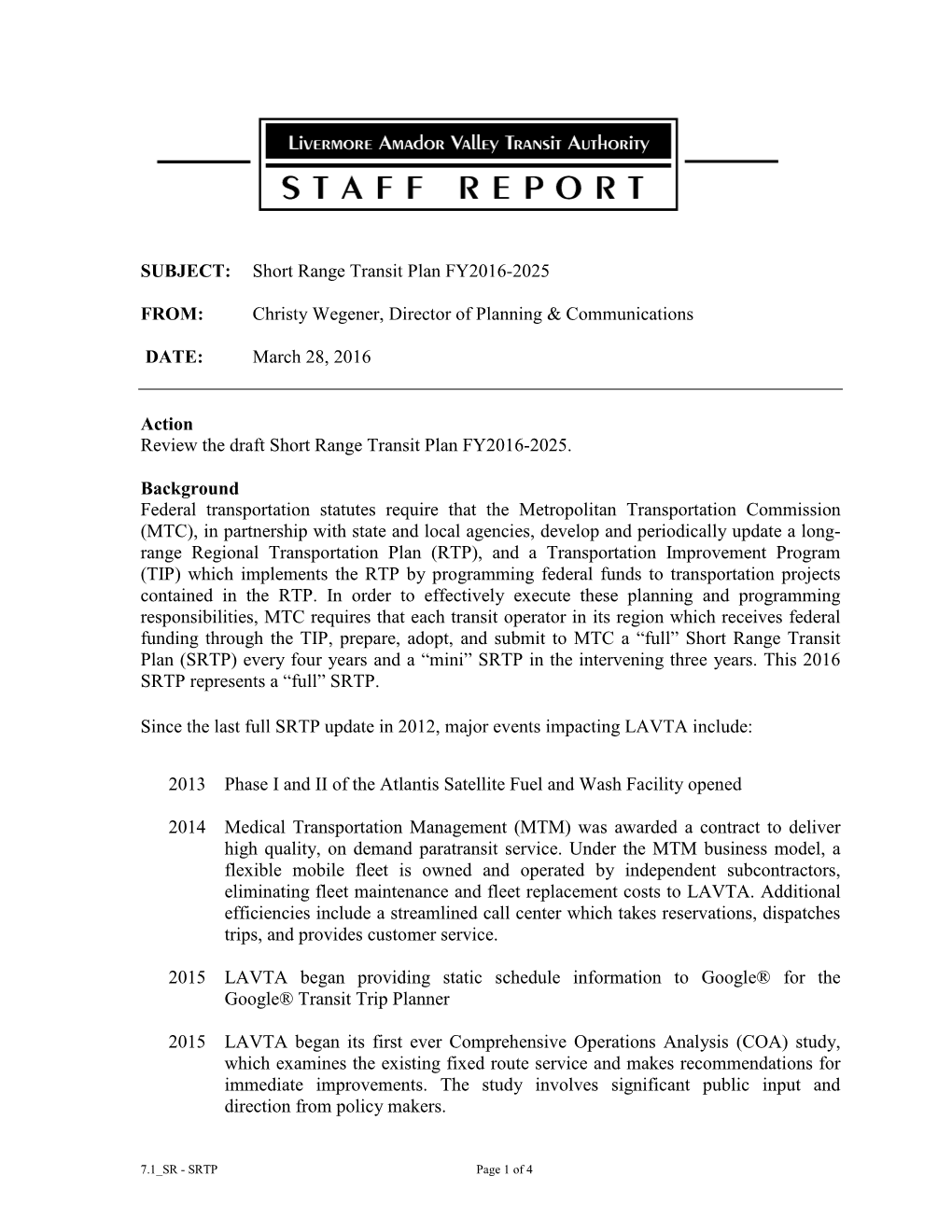 SUBJECT: Short Range Transit Plan FY2016-2025 FROM: Christy