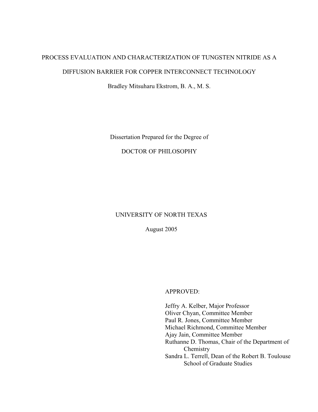 Process Evaluation and Characterization of Tungsten