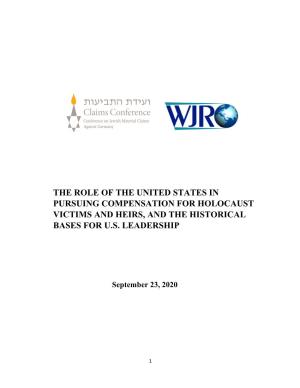 The Role of the United States in Pursuing Compensation for Holocaust Victims and Heirs, and the Historical Bases for U.S