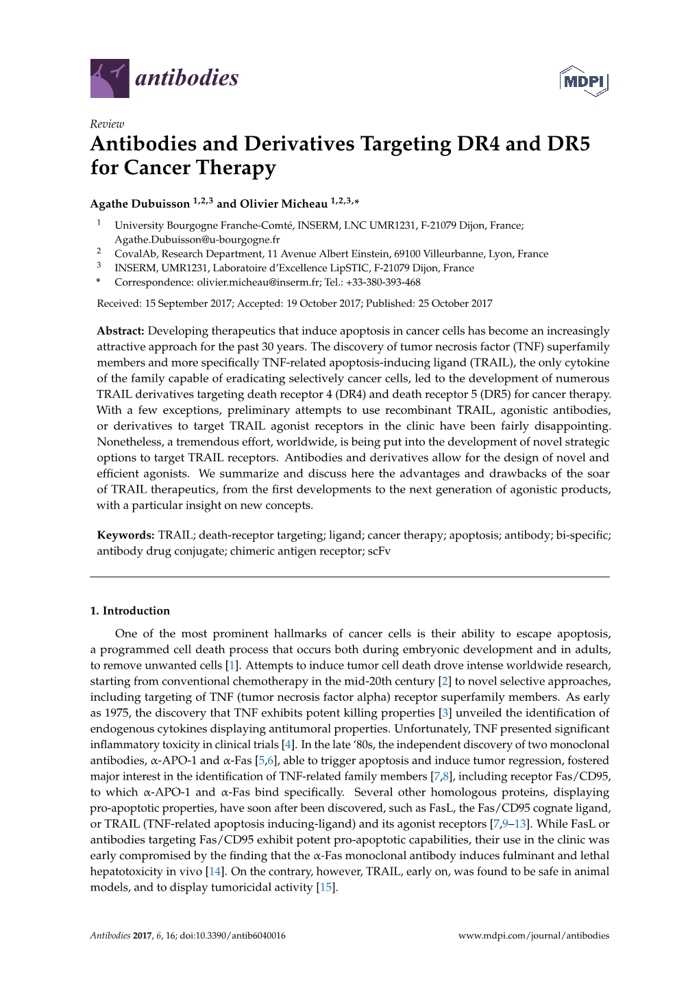 Antibodies and Derivatives Targeting DR4 and DR5 for Cancer Therapy