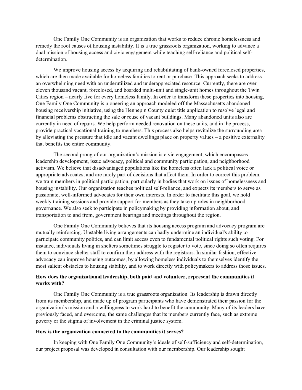 One Family One Community Is an Organization That Works to Reduce Chronic Homelessness and Remedy the Root Causes of Housing Instability