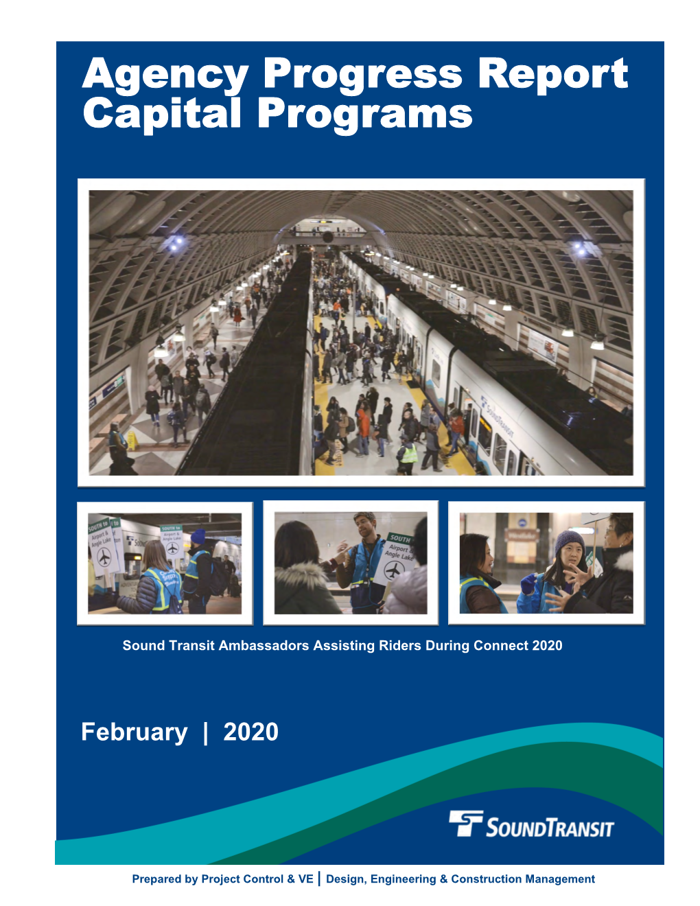 Agency Progress Report: February 2020