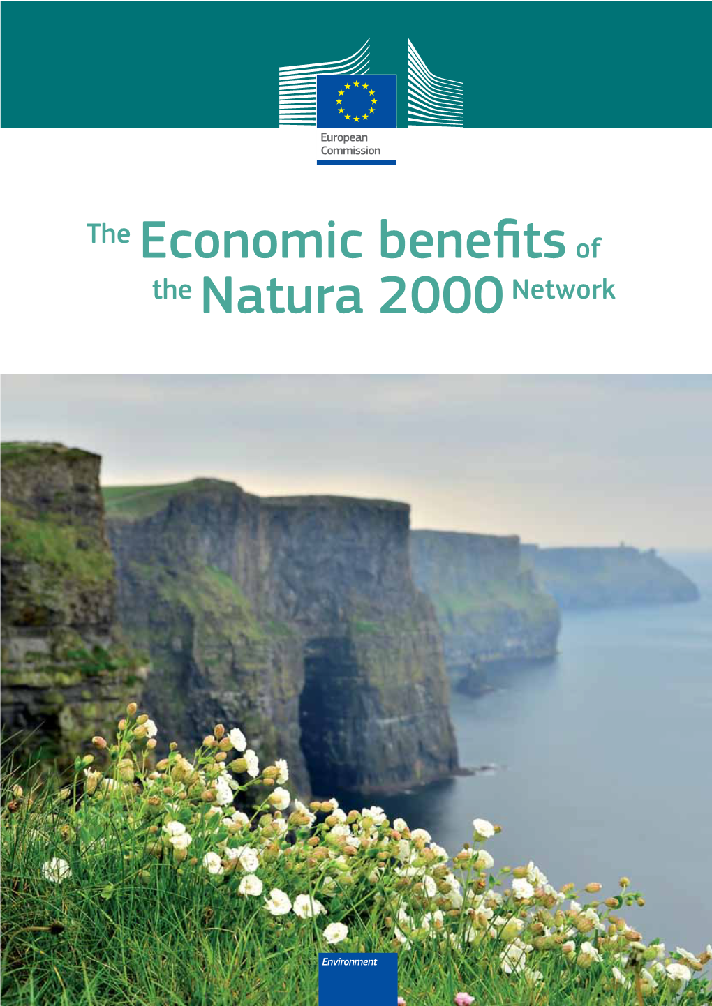 The Economic Benefits of the Natura 2000 Network