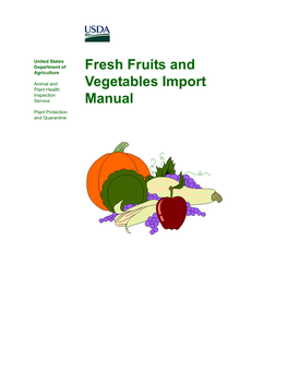 Fresh Fruits and Vegetables Import Manual 1