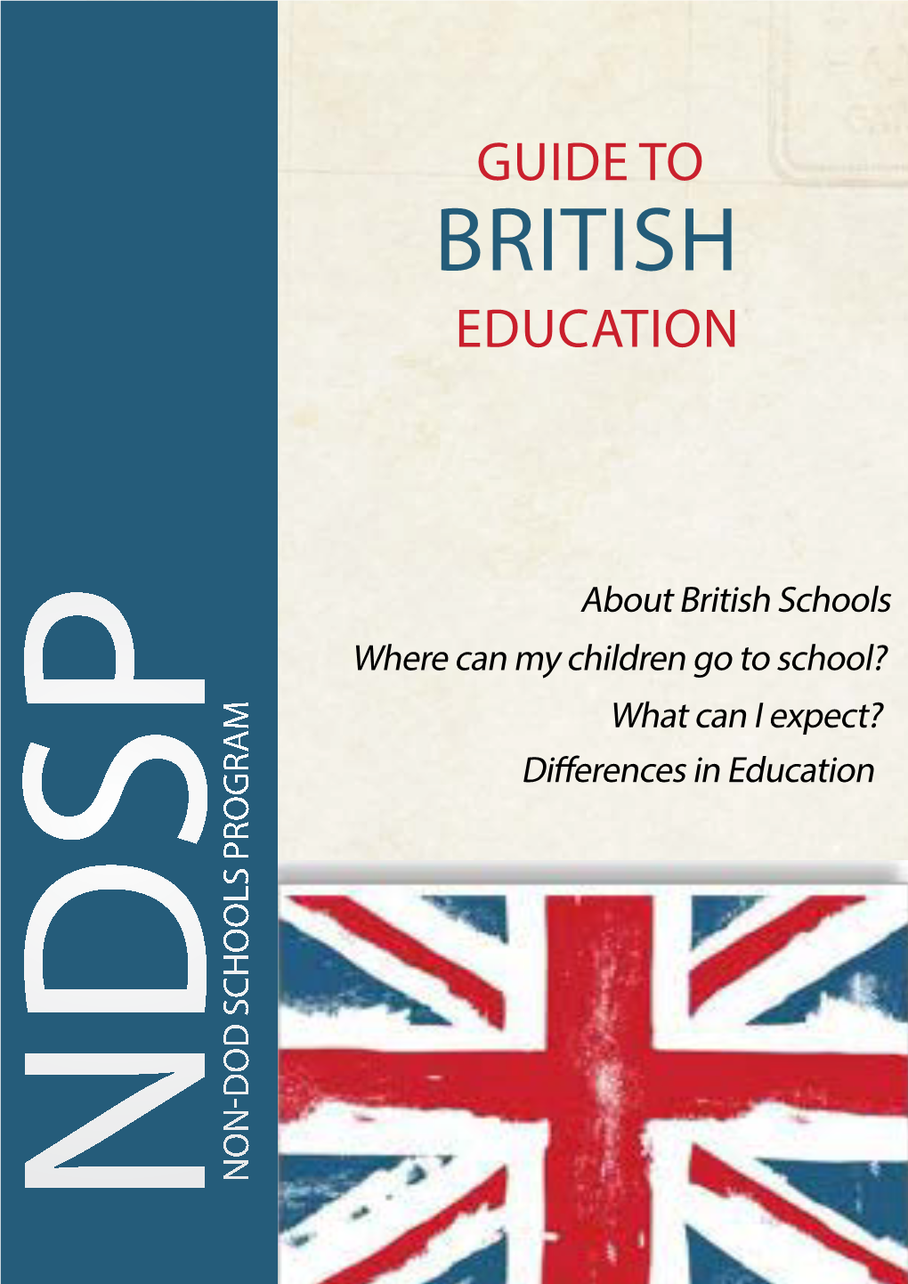 Ndsp Guide to Education in the United Kingdom