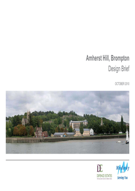 Amherst Hill, Brompton Design Brief