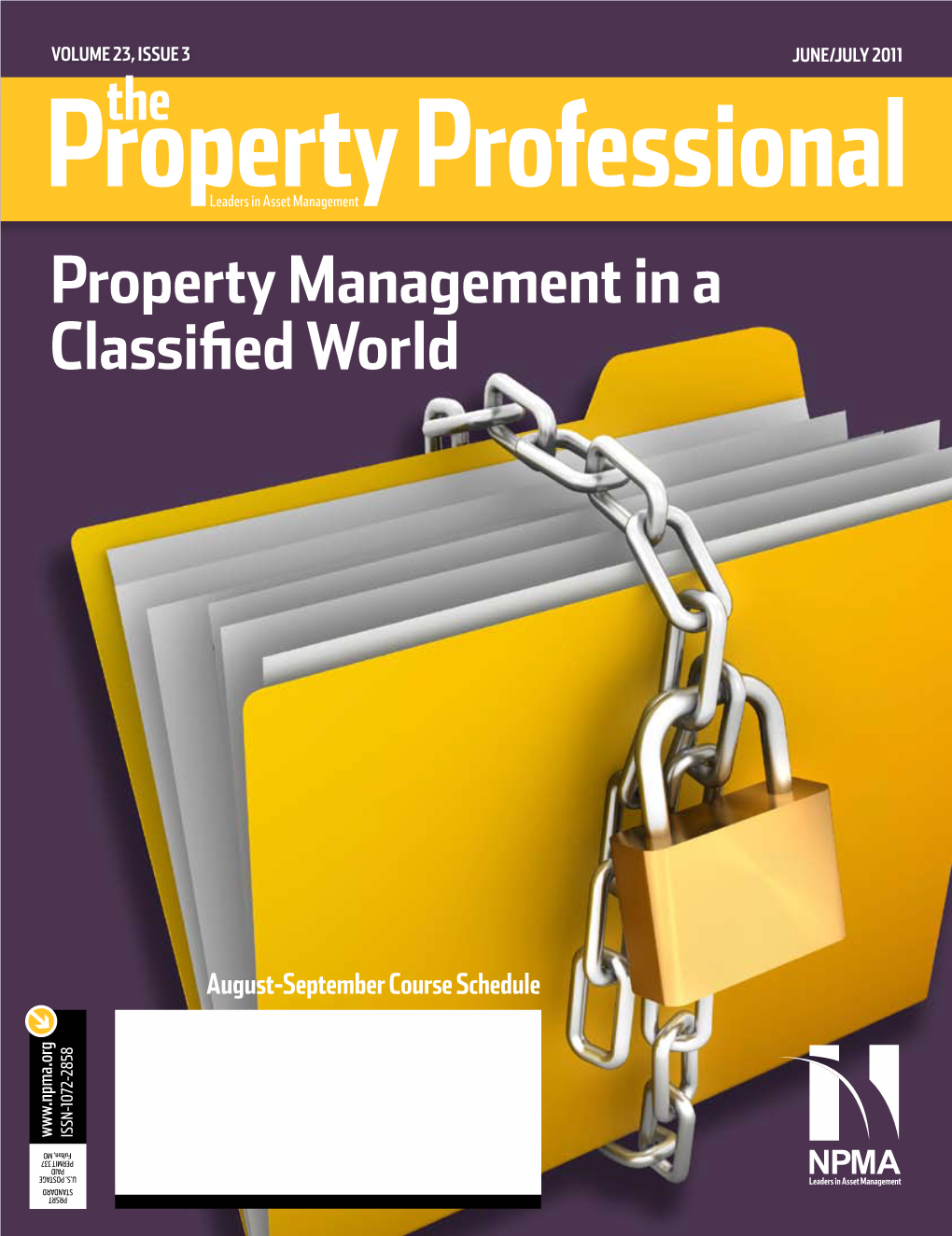 Property Management in a Classified World