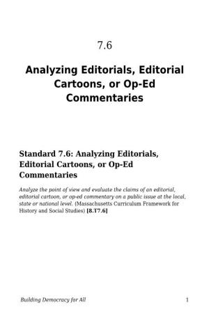 Analyzing Editorials, Editorial Cartoons, Or Op-Ed Commentaries