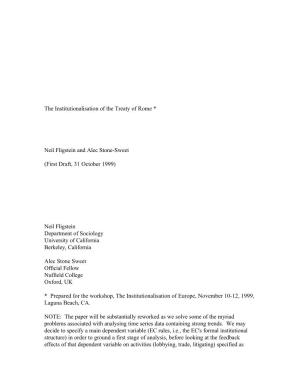 The Institutionalisation of the Treaty of Rome * Neil Fligstein and Alec Stone-Sweet