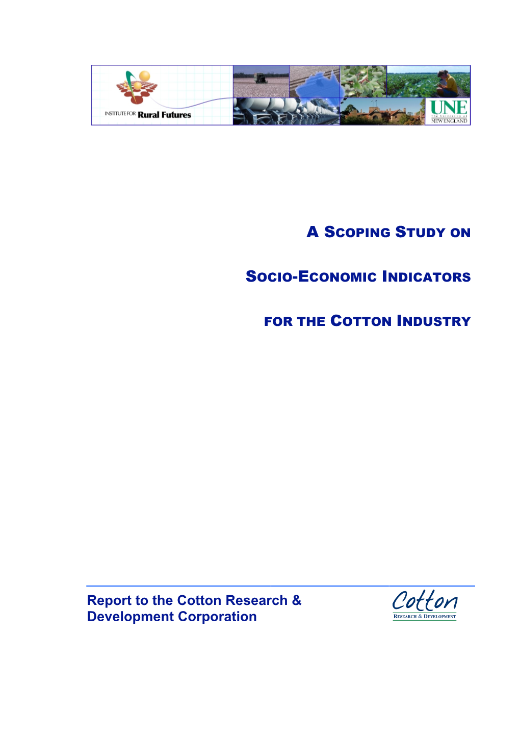 Report to the Cotton Research & Development Corporation