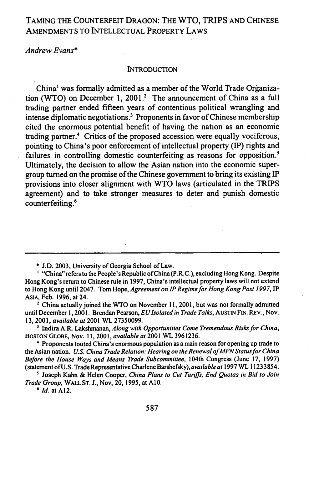 Taming the Counterfeit Dragon: the Wto, Trips and Chinese Amendments to Intellectual Property Laws