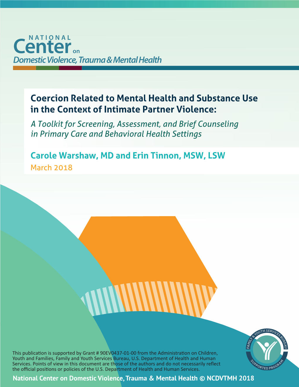 Coercion Related to Mental Health and Substance Use in the Context