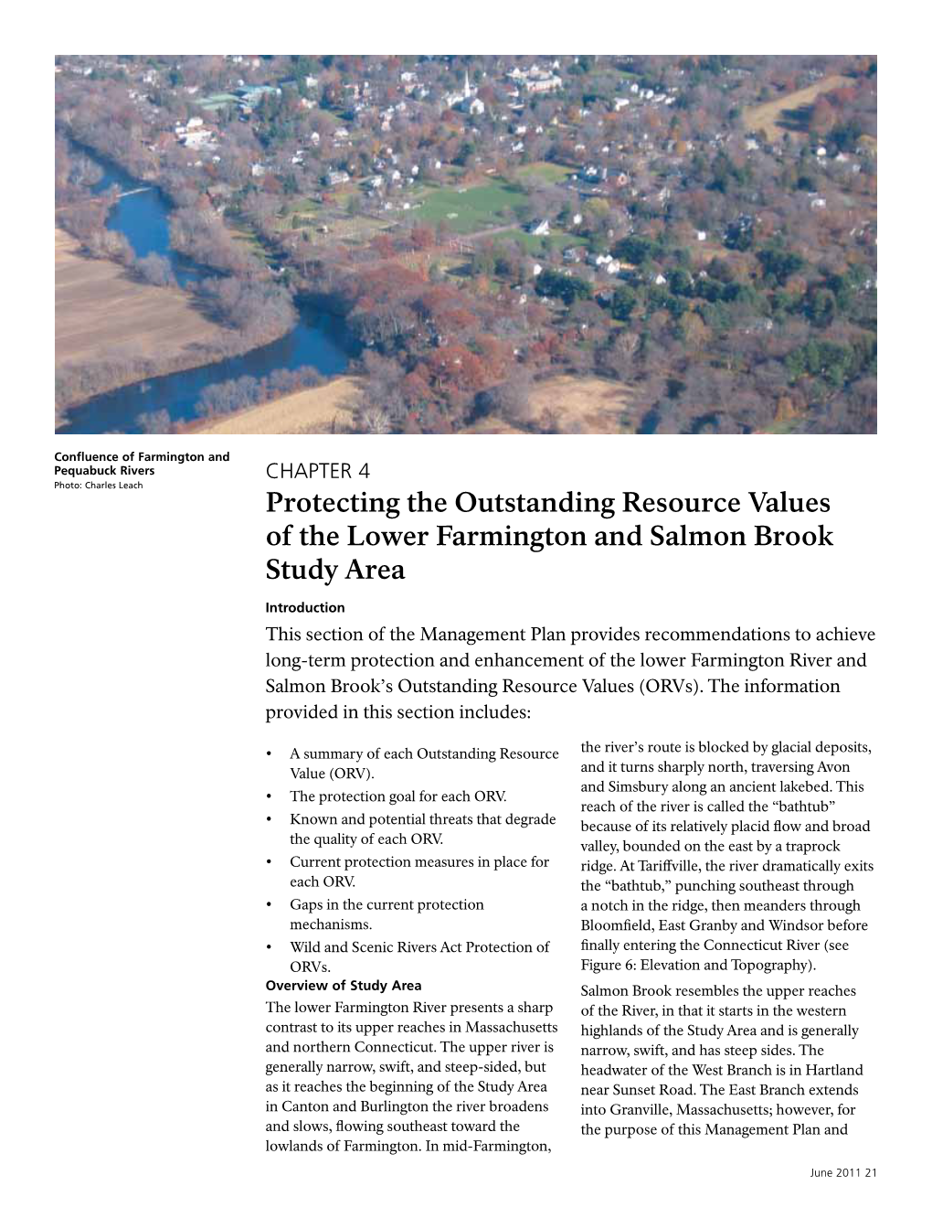 Chapter 4 Photo: Charles Leach Protecting the Outstanding Resource Values of the Lower Farmington and Salmon Brook Study Area