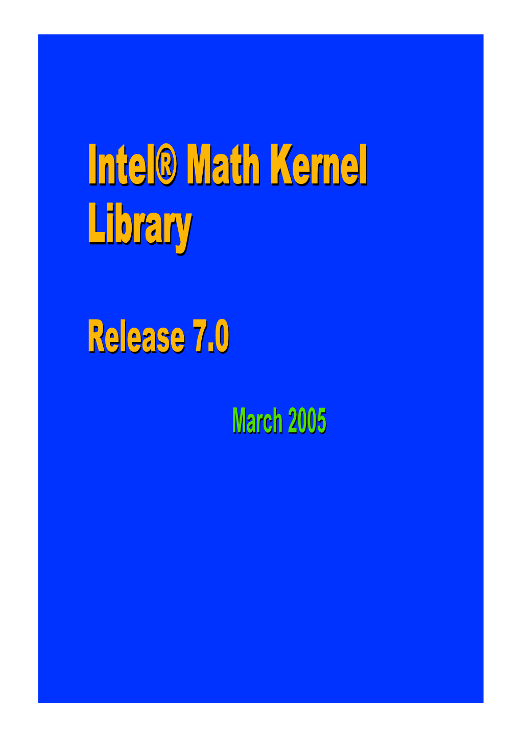 Intel® Math Kernel Library