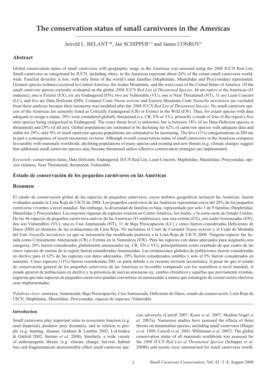 The Conservation Status of Small Carnivores in the Americas