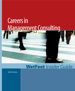 Careers in Management Consulting 1-58207-440-2