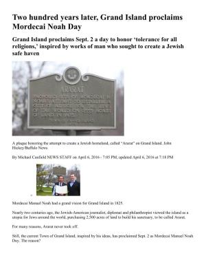 Two Hundred Years Later, Grand Island Proclaims Mordecai Noah Day Grand Island Proclaims Sept