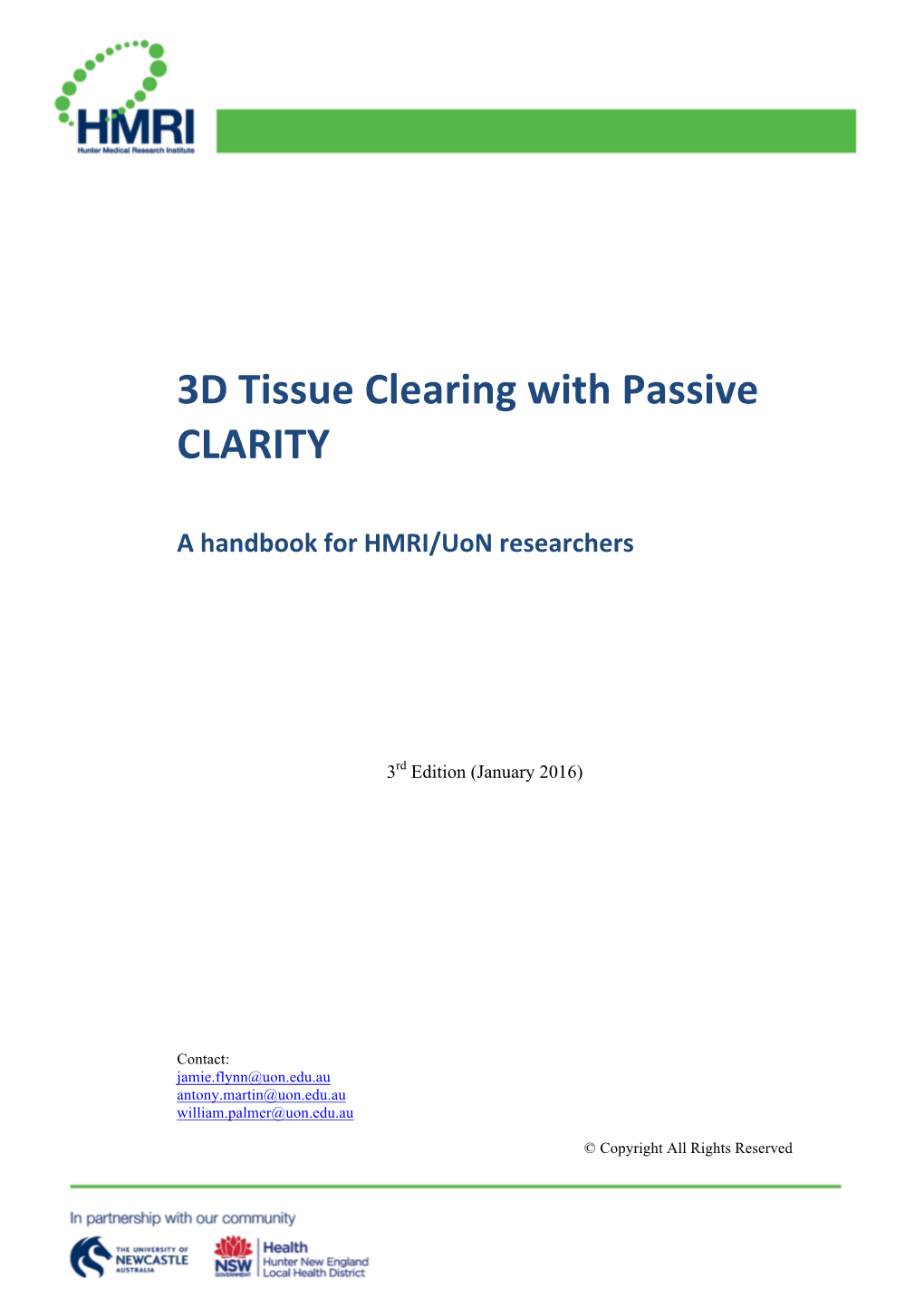 3D Tissue Clearing with Passive CLARITY