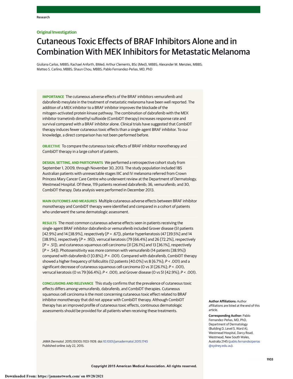 Cutaneous Toxic Effects of BRAF Inhibitors Alone and in Combination with MEK Inhibitors for Metastatic Melanoma