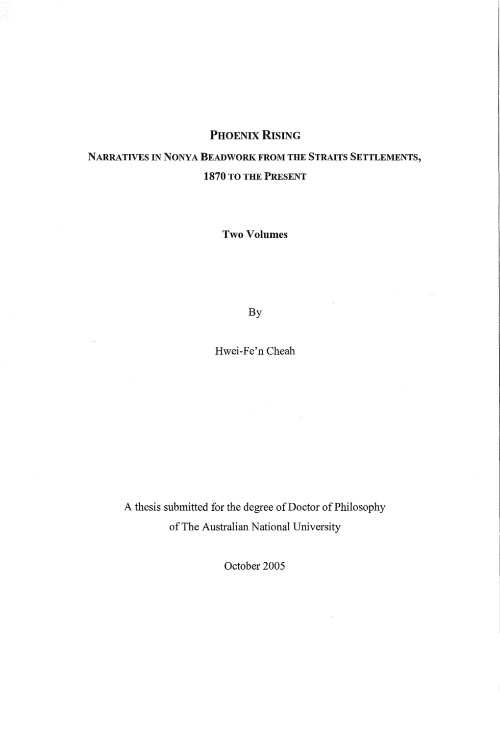 Two Volumes by Hwei-Fe'n Cheah a Thesis