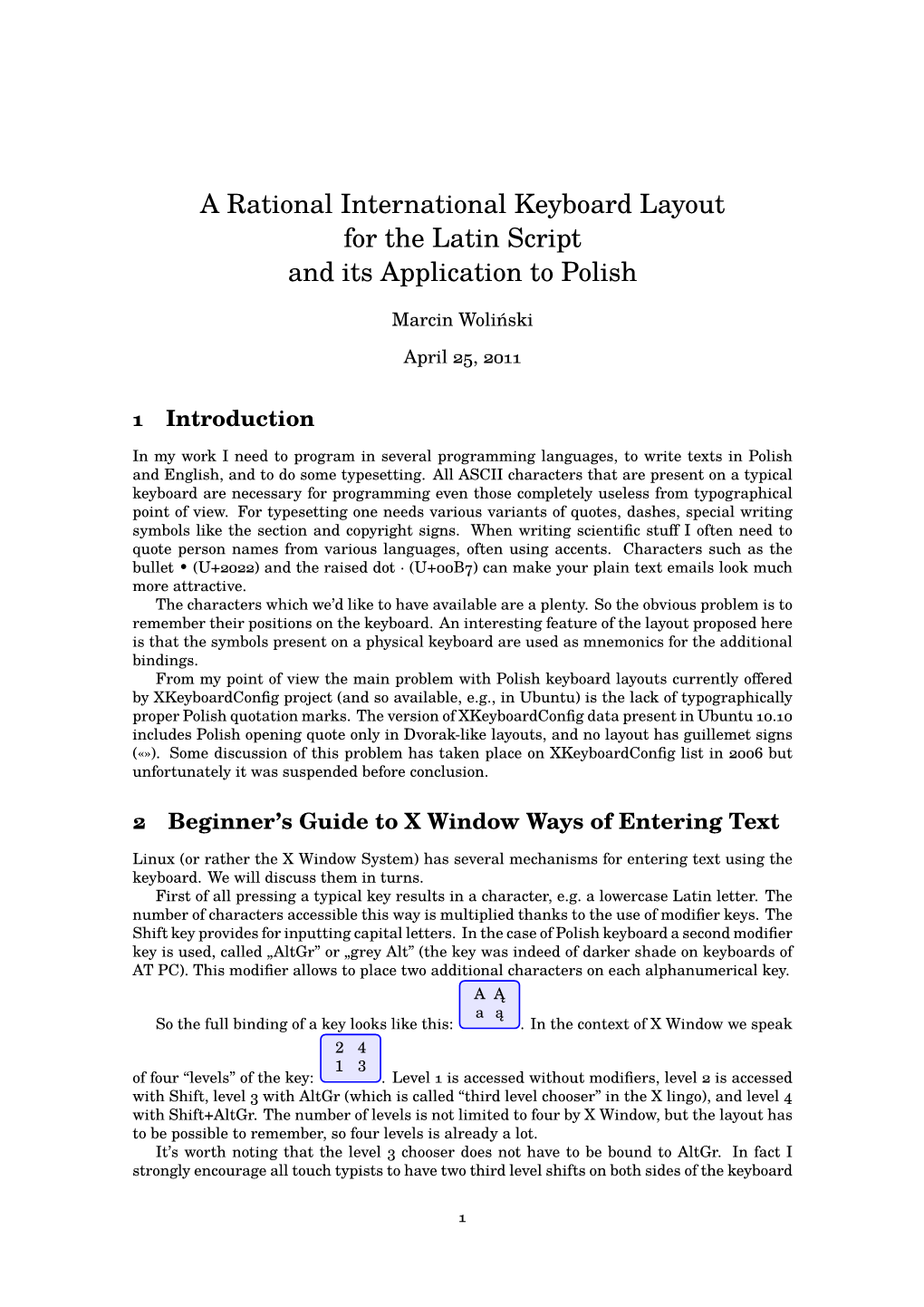 A Rational International Keyboard Layout for the Latin Script and Its Application to Polish