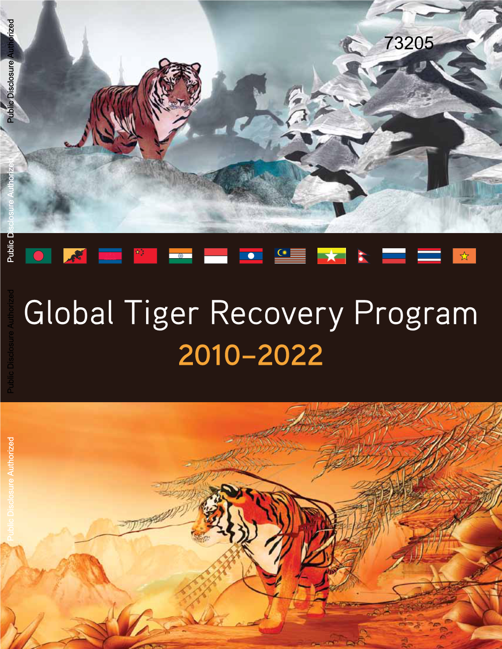 Global Tiger Recovery Program ANNEX: National Tiger Recovery Priorities Global Support Programs