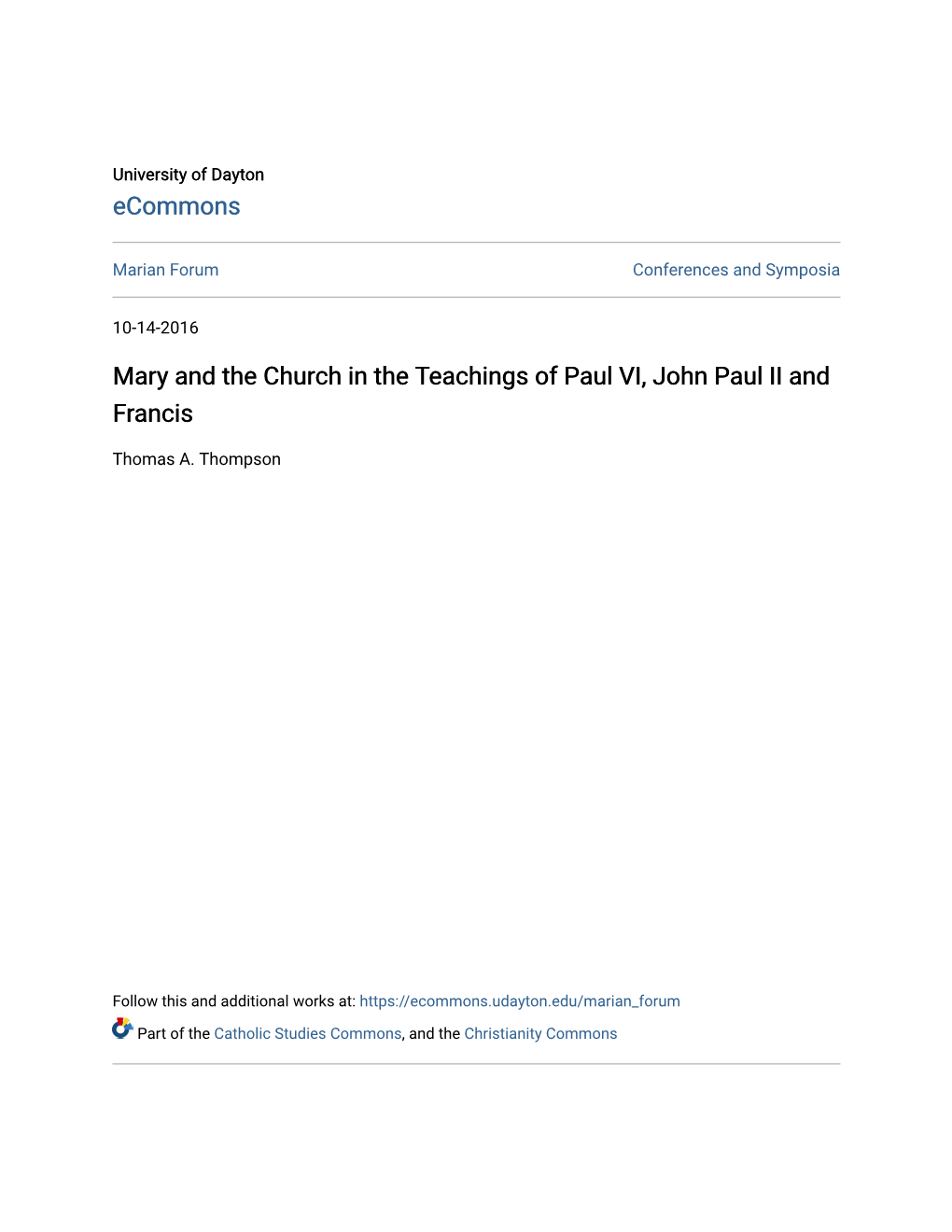 Mary and the Church in the Teachings of Paul VI, John Paul II and Francis