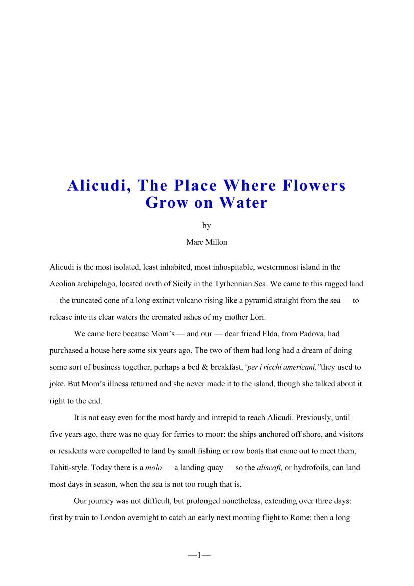 Alicudi, the Place Where Flowers Grow on Water
