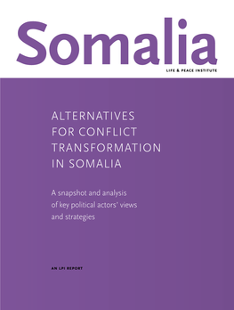 Alternatives for Conflict Transformation in Somalia