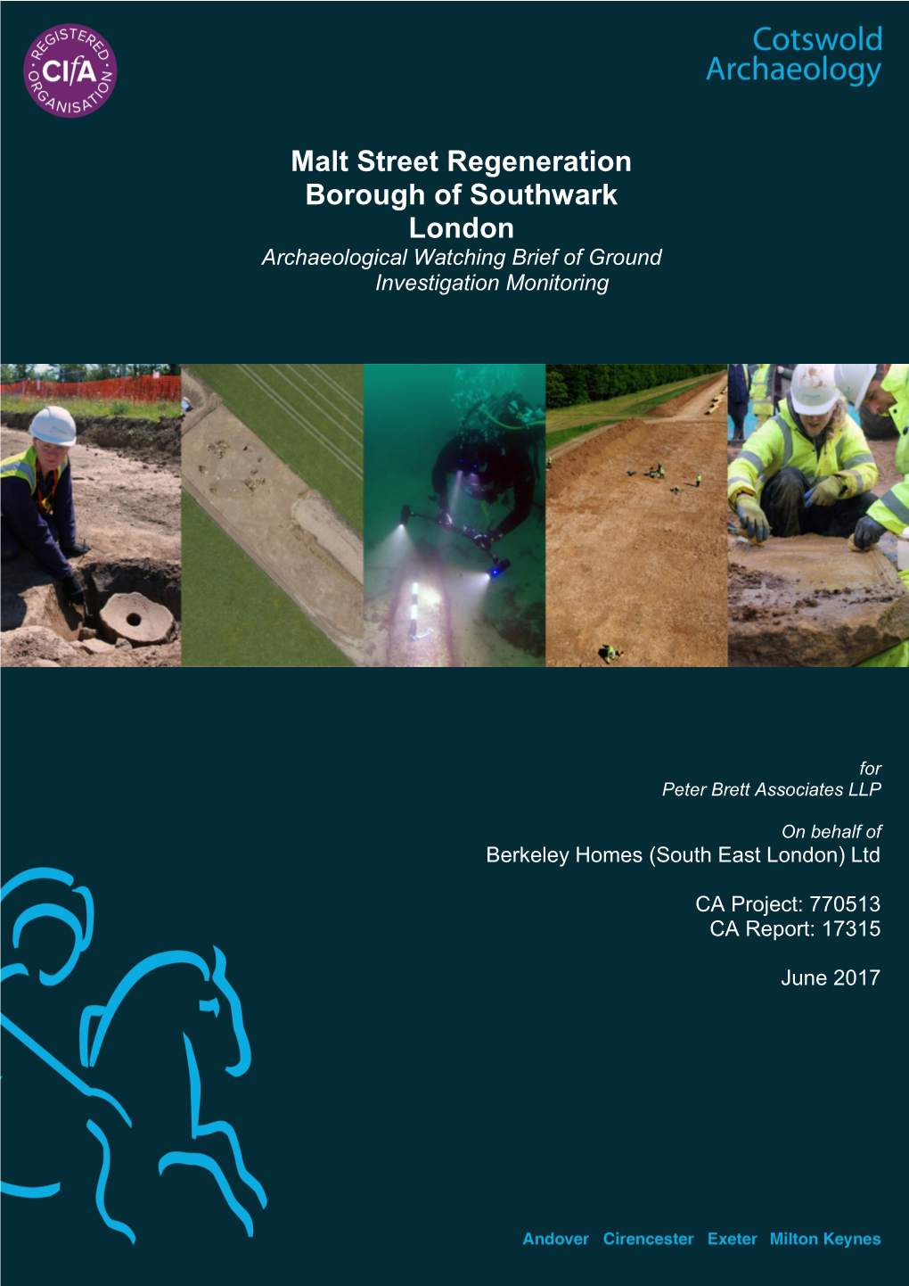 Malt Street Regeneration Borough of Southwark London Archaeological Watching Brief of Ground Investigation Monitoring