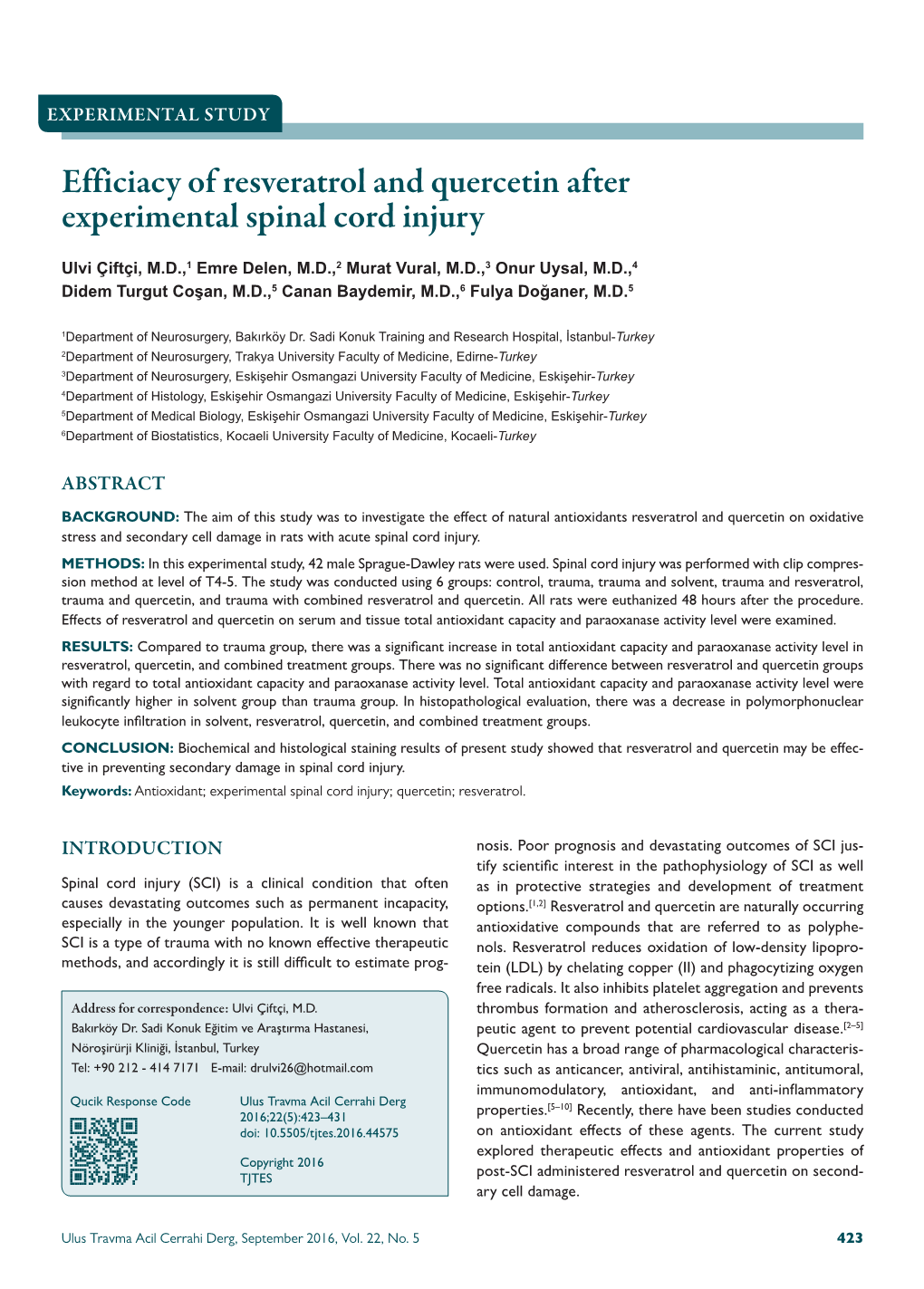 Efficiacy of Resveratrol and Quercetin After Experimental Spinal Cord Injury