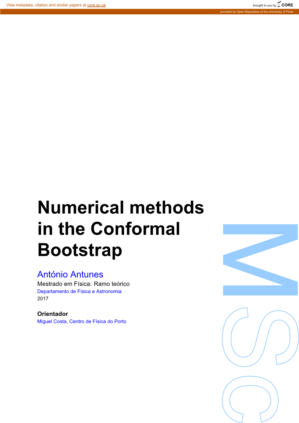 Numerical Methods in the Conformal Bootstrap