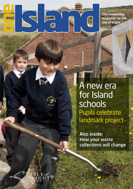 A New Era for Island Schools Pupils Celebrate Landmark Project