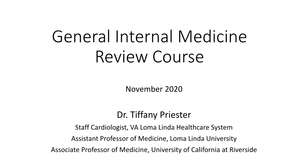 General Internal Medicine Review Course