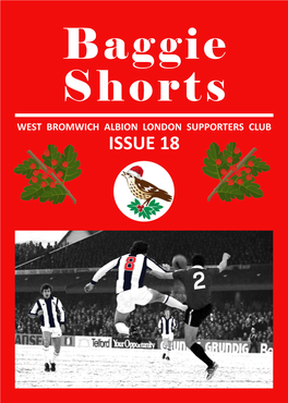 Baggie Shorts WEST BROMWICH ALBION LONDON SUPPORTERS CLUB ISSUE 18