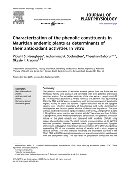 Characterization of the Phenolic Constituents in Mauritian Endemic Plants As Determinants of Their Antioxidant Activities in Vitro