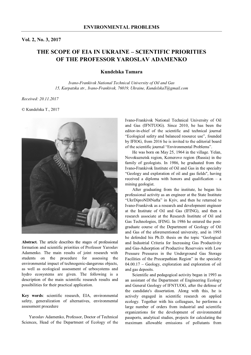 The Scope of Eia in Ukraine – Scientific Priorities of the Professor Yaroslav Adamenko