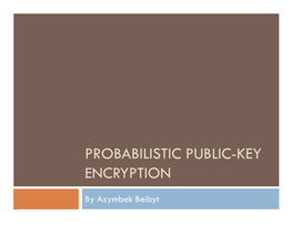 Probabilistic Public-Key Encryption