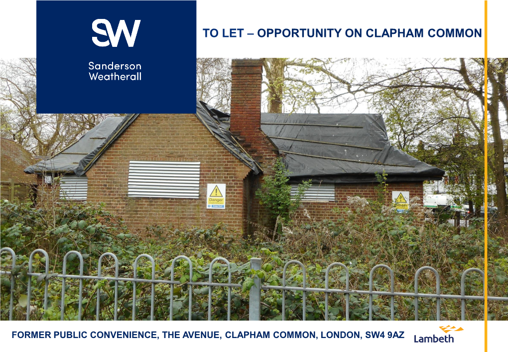 To Let – Opportunity on Clapham Common