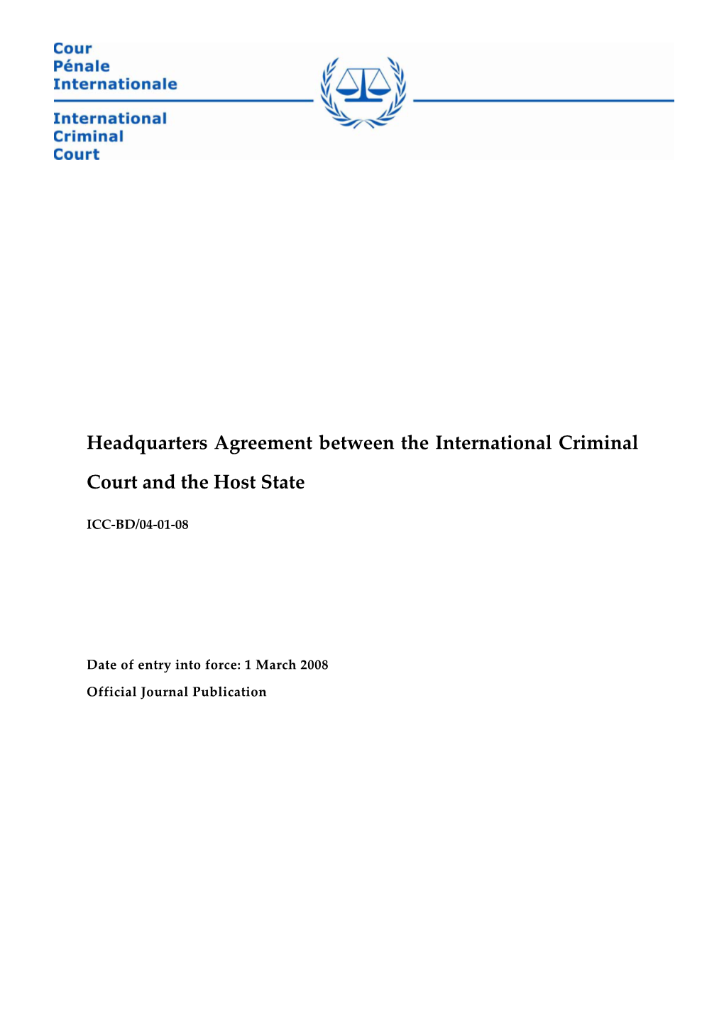 Headquarters Agreement Between the International Criminal