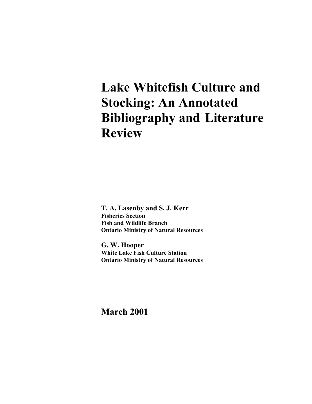 Lake Whitefish Culture and Stocking: an Annotated Bibliography and Literature Review