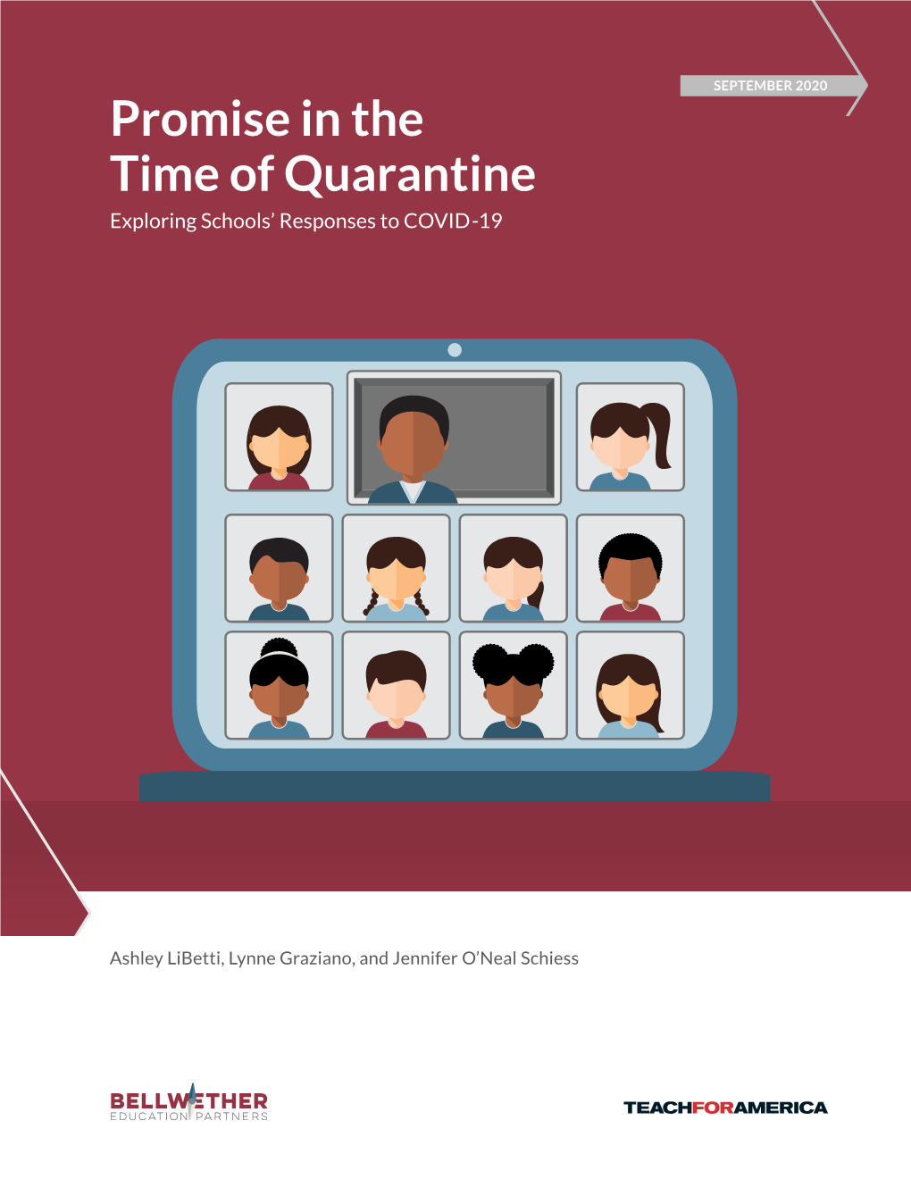 Promise in the Time of Quarantine Exploring Schools’ Responses to COVID-19