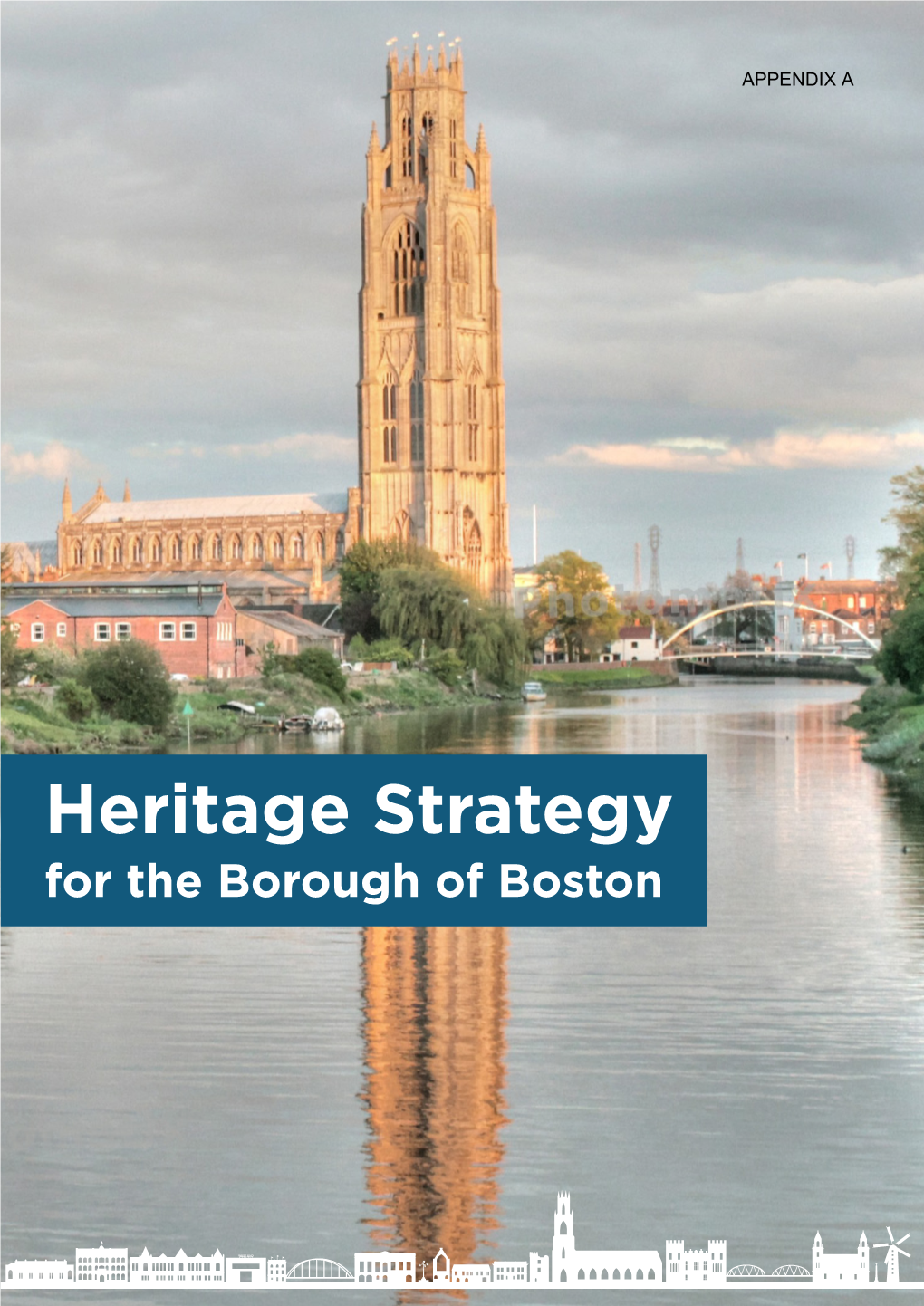 Heritage Strategy for the Borough of Boston