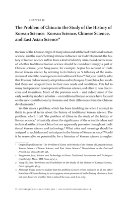 The Problem of China in the Study of the History of Korean Science: Korean Science, Chinese Science, and East Asian Science*